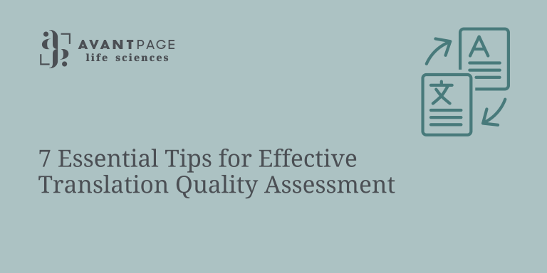 7 Essential Tips for Effective Translation Quality Assessment