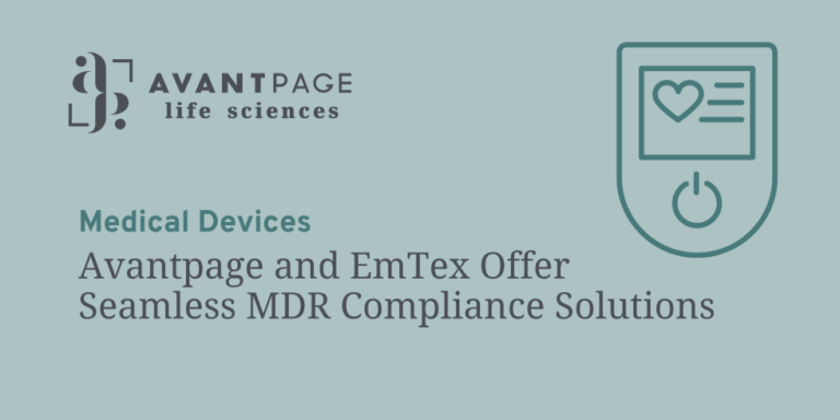 Avantpage and EmTex Offer Seamless MDR Compliance Solutions