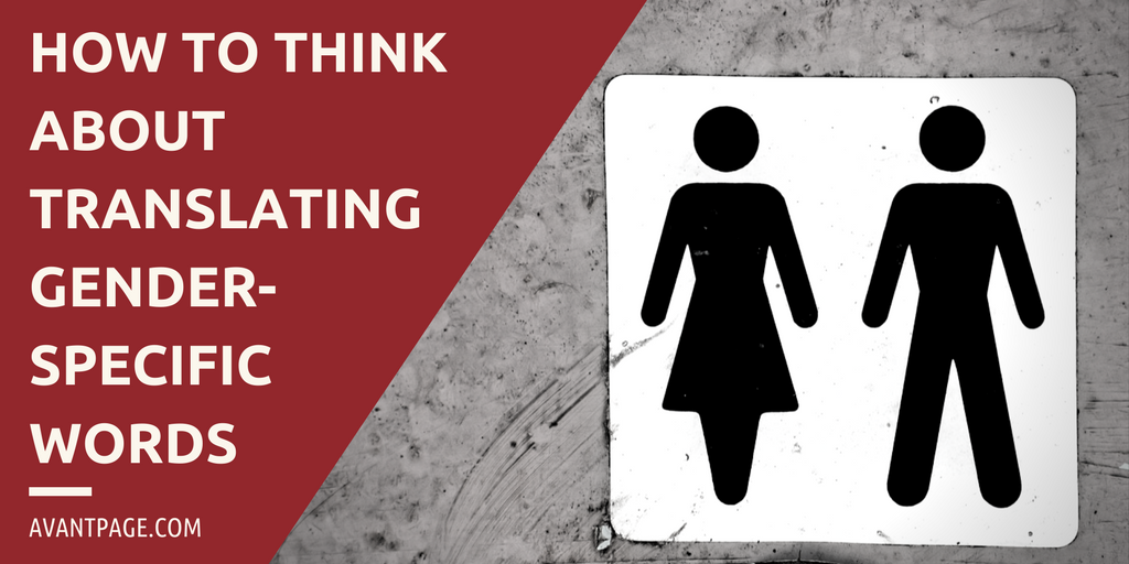 Translating Gender-Specific Language Guide | Avantpage