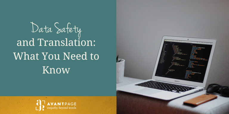 Data Safety and Translation: What You Need to Know