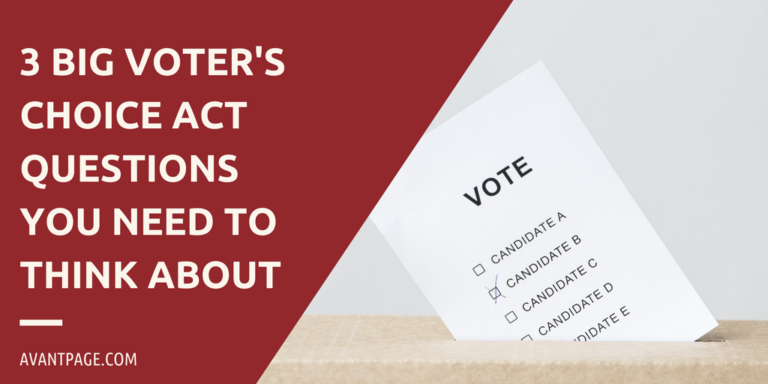 3 Big Voter's Choice Act Questions You Need to Think About