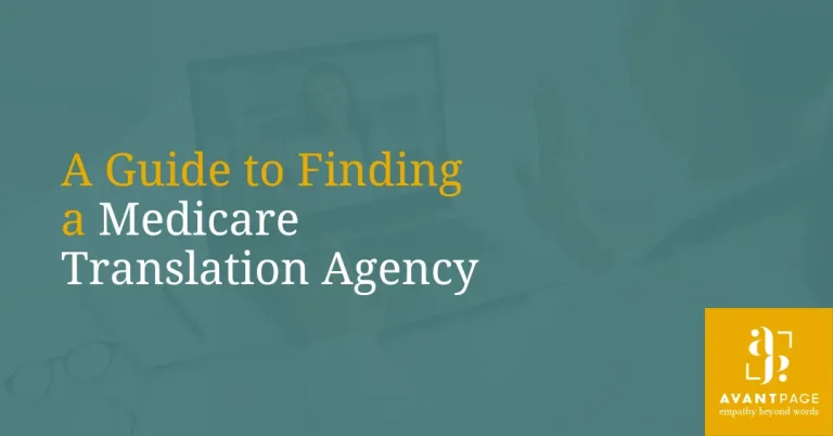Guide to Finding a Medicare Translation Agency