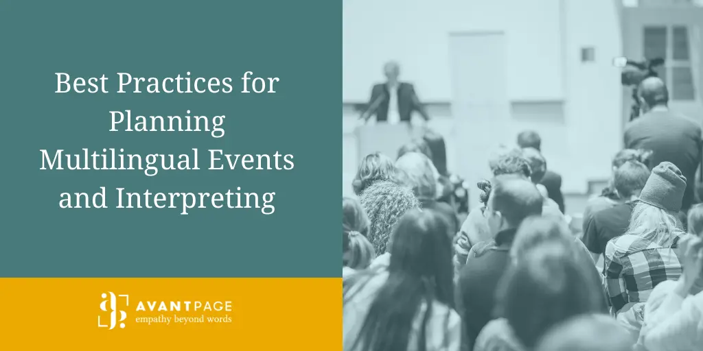 Multilingual Event Planning: How to Prepare for Every Guest