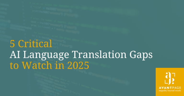 A teal Avantpage-branded banner featuring a background image of coding, overlaid with transparency, highlighting the blog title and AP logo. Designed to showcase the intersection of AI in translation, technology, and language access.