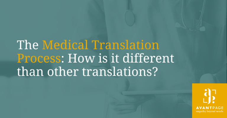 The Medical Translation Process: How is it different than other translations?