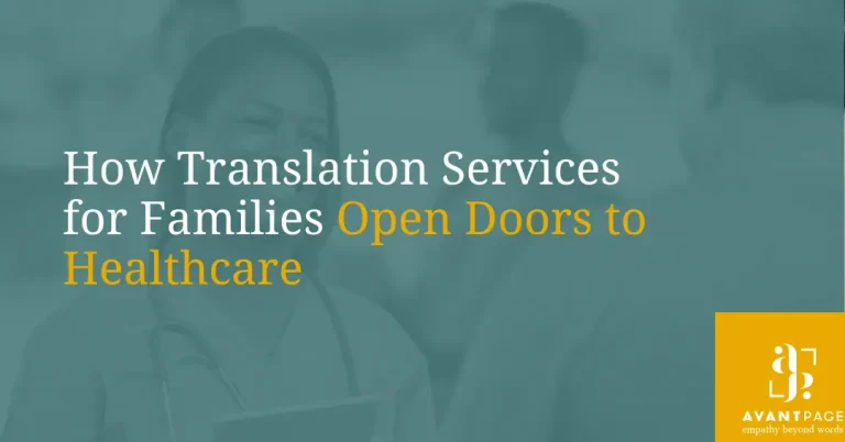 How Translation Services for Families Open Doors to Healthcare