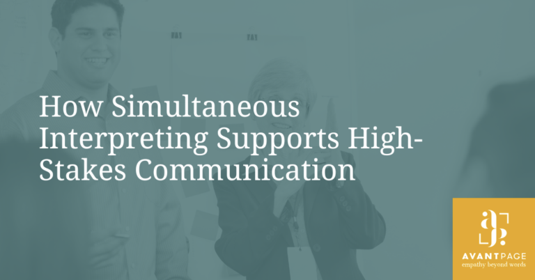 How Simultaneous Interpreting Supports High-Stakes Communication