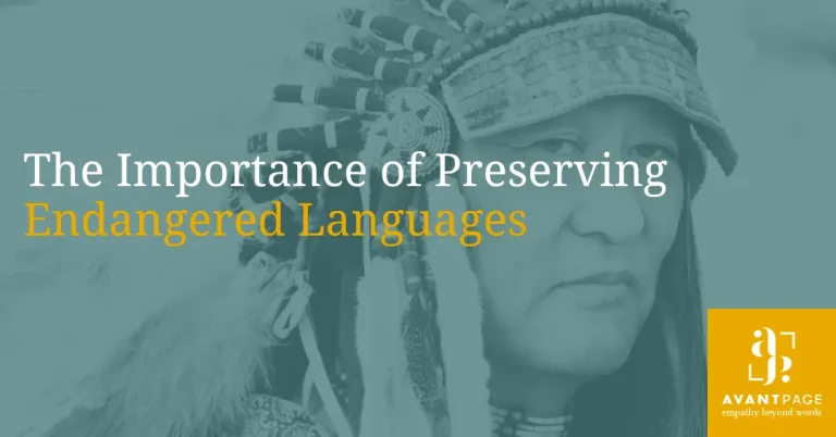The Importance of Preserving Endangered Languages