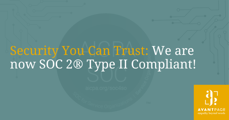 Security You Can Trust: We’re SOC 2® Type II Compliant 